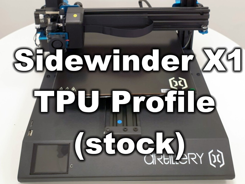 Sidewinder X1 TPU Profile (stock) ideaMaker profile